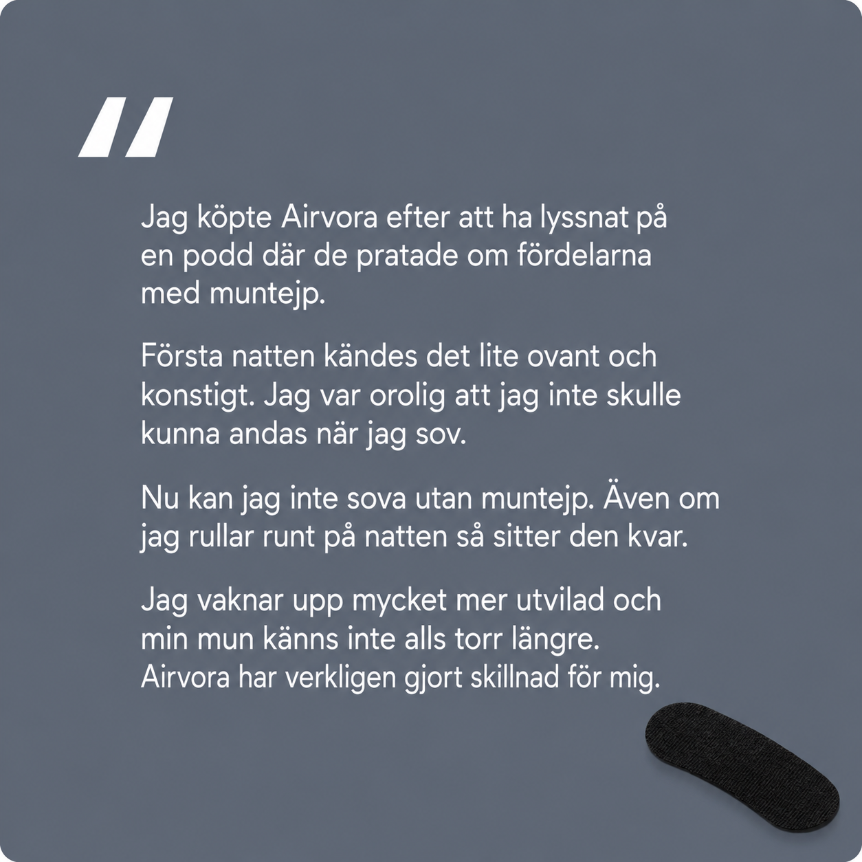 Airvora™ Muntejp - Andas rätt